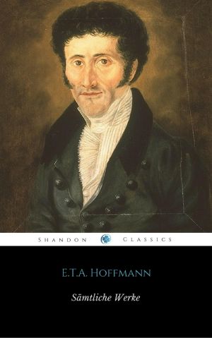 [Gesammelte Werke 14] • E.T.A. Hoffmann · Sämtliche Werke
